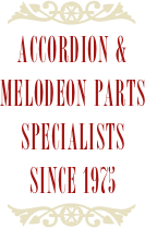 ￼
accordion & melodeon parts specialists since 1975
￼